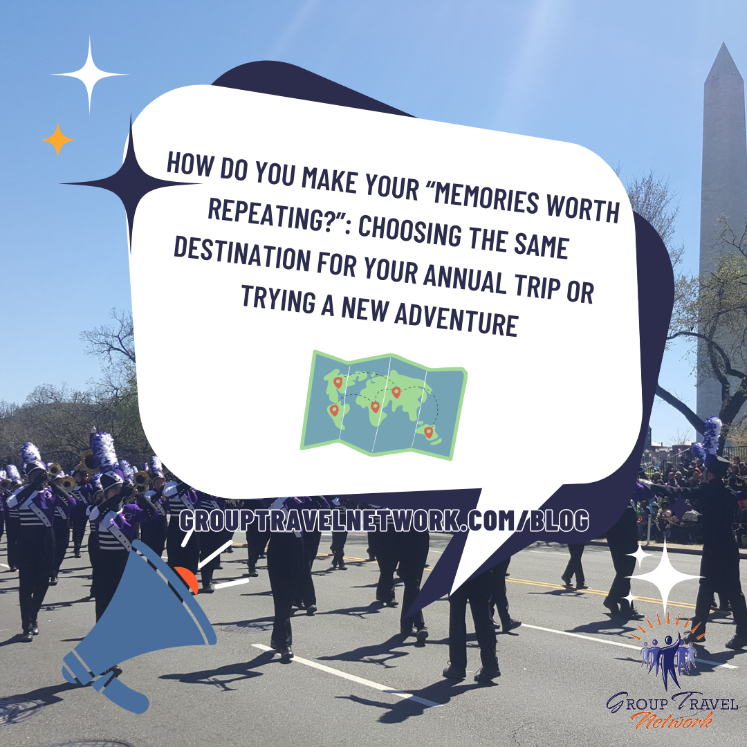 a marching band parades down a street near a tall monument. overlay text in a speech bubble asks about trip destinations worth repeating, mentioning a blog link. the background includes a blue sky and trees, with a graphic of memories on a map and megaphone. a marching band parades down a street near a tall monument. overlay text in a speech bubble asks about trip destinations worth repeating, mentioning a blog link. the background includes a blue sky and trees, with a graphic of memories on a map and megaphone.