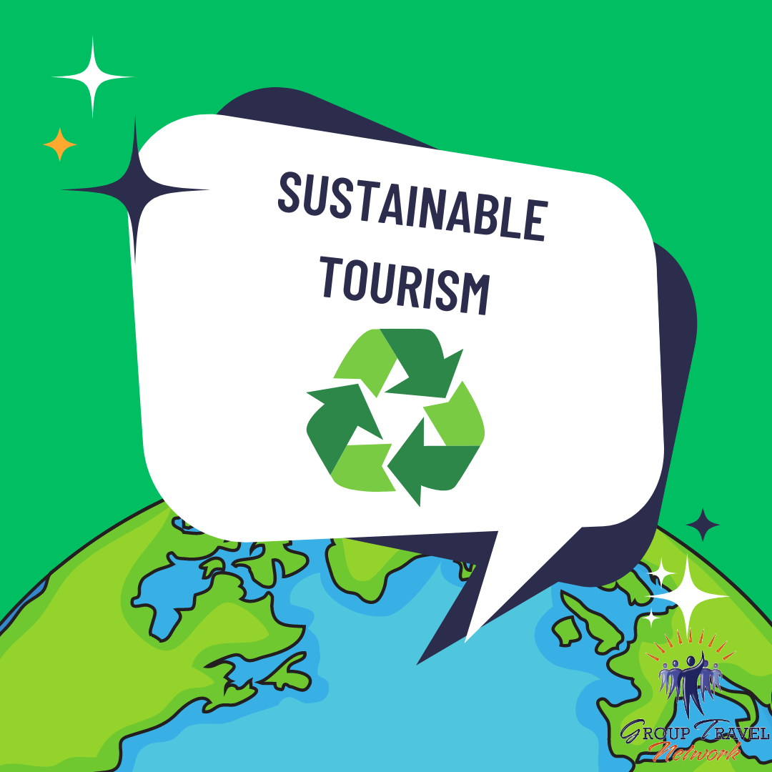 Sustainable Tourism